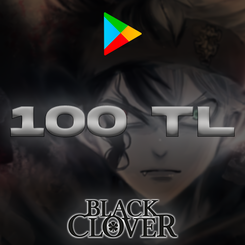 Black Clover 100 TL Google Play