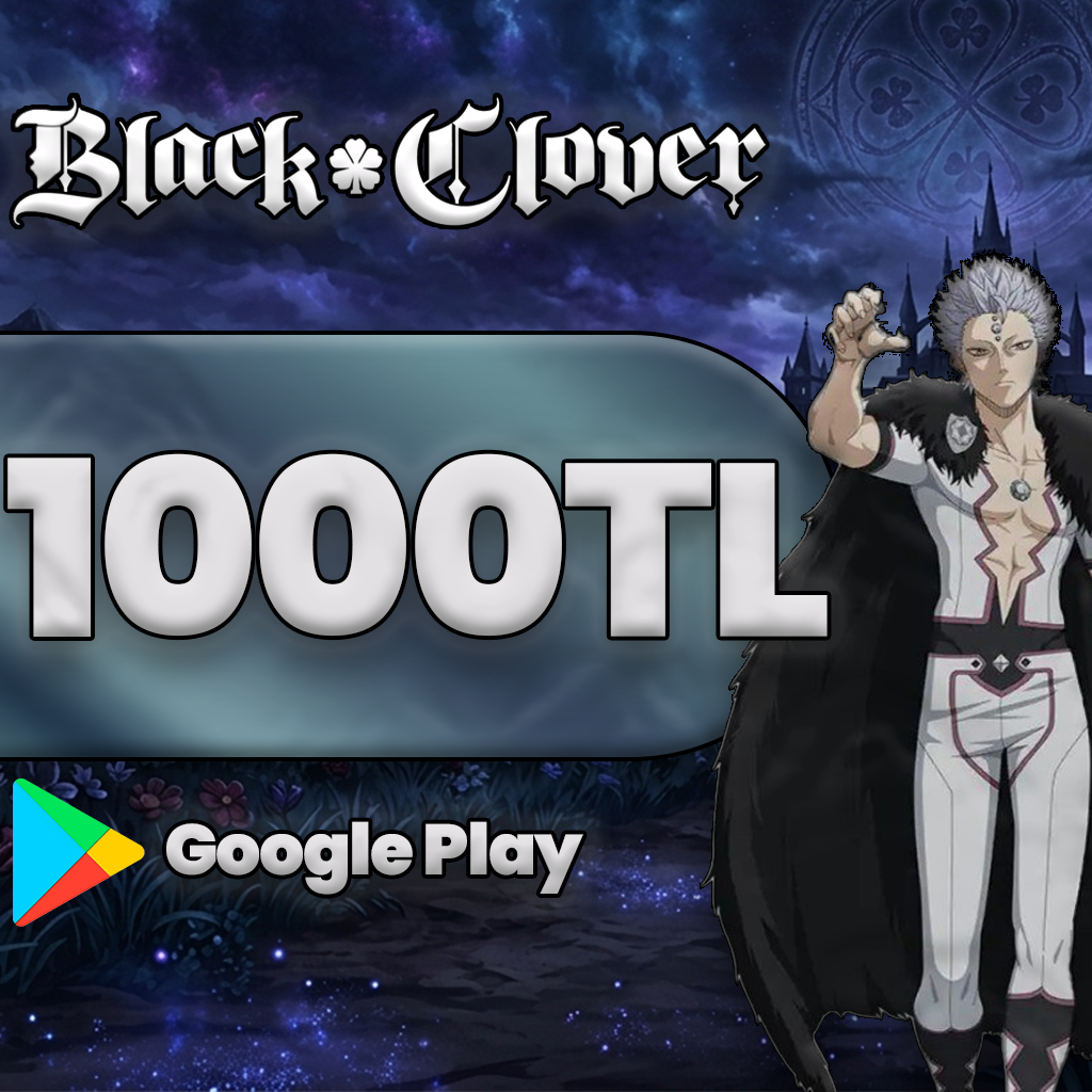 Black Clover 1000 TL Google Play