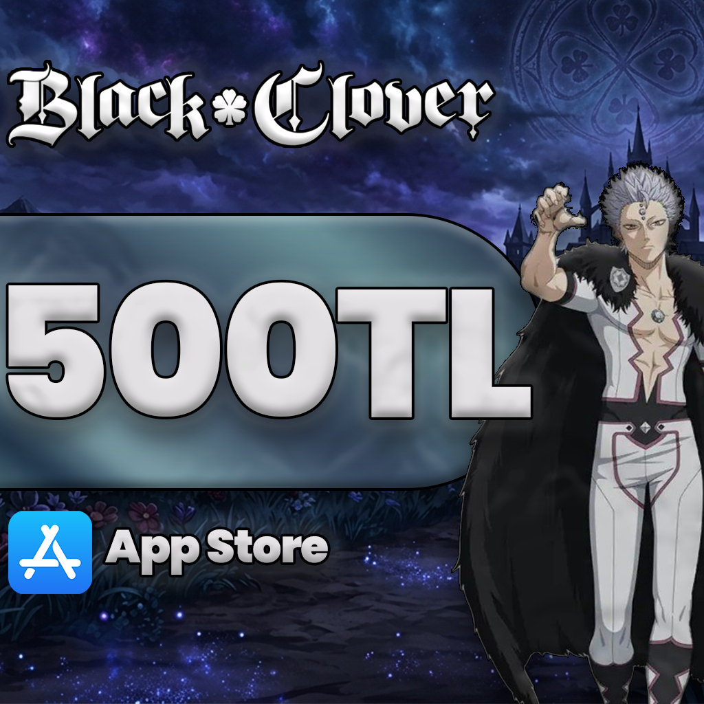 Black Clover 500 TL App Store