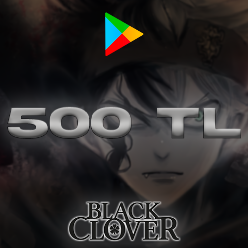 Black Clover 500 TL Google Play