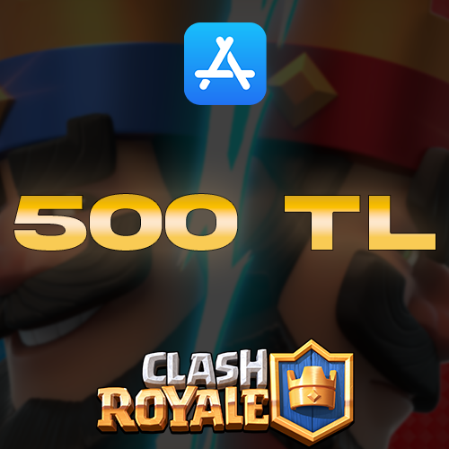 Clash Royale App Store 500 TL