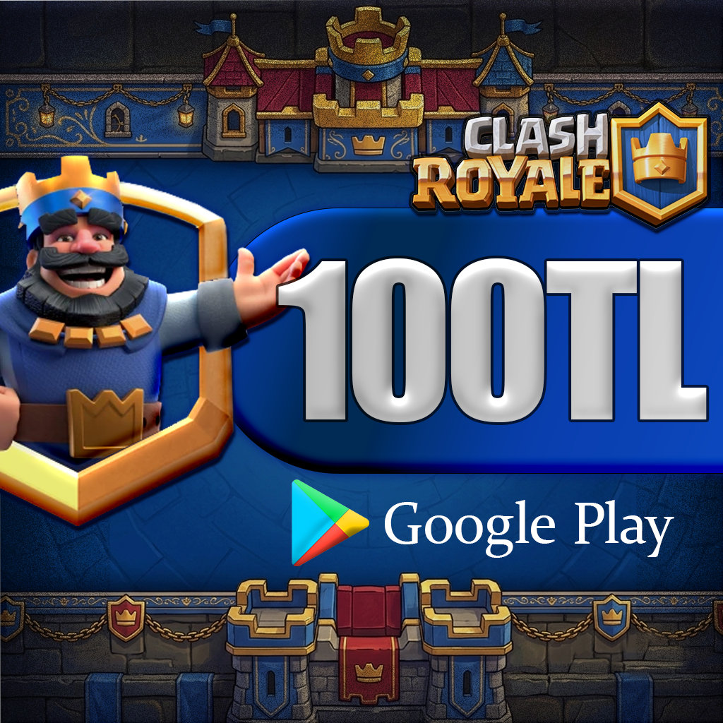 Clash Royale Google Play 100 TL