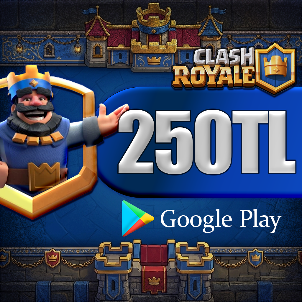 Clash Royale Google Play 250 TL