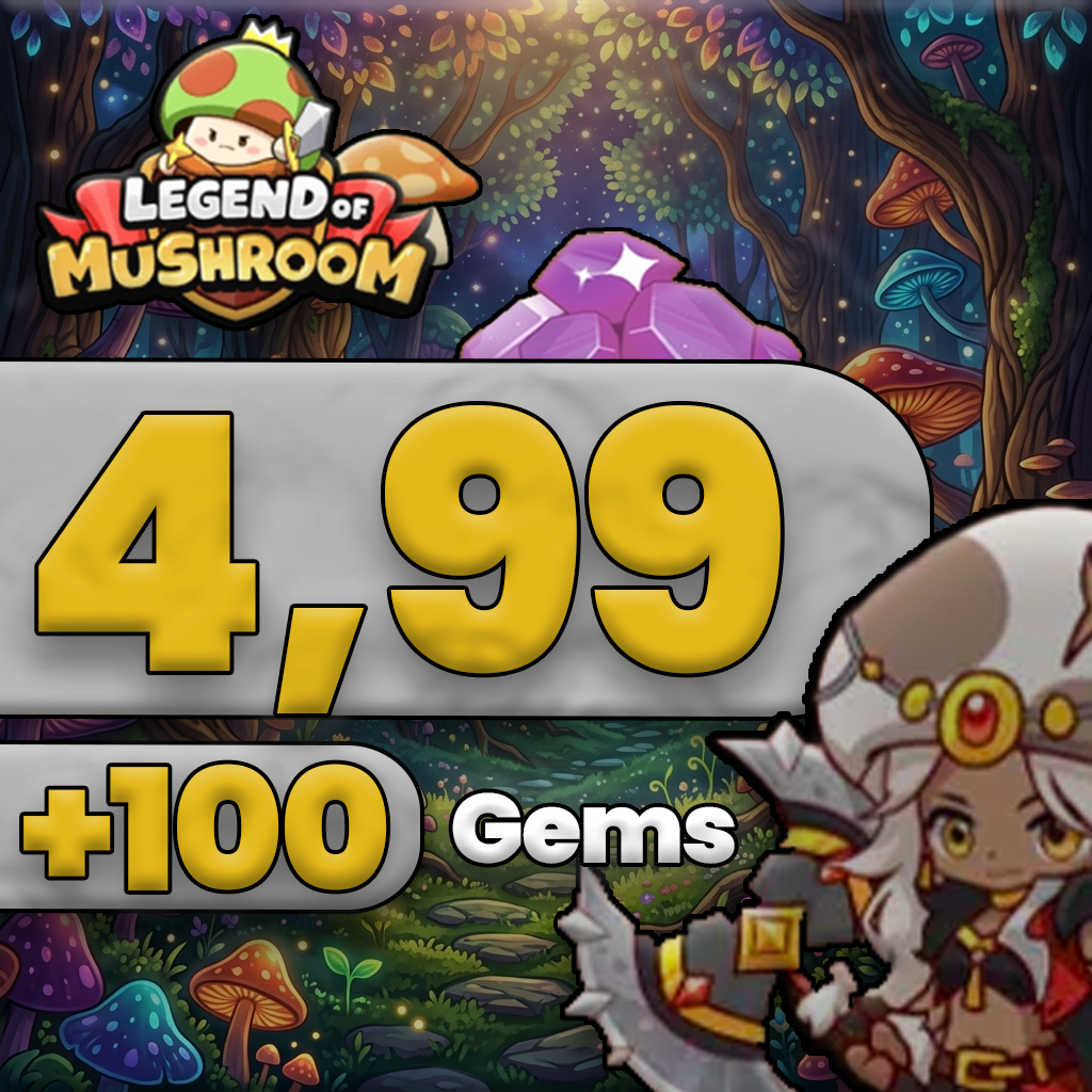 Legend of Mushroom 4.99 Gems + 100 Elmas