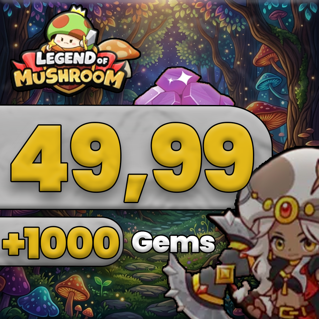 Legend of Mushroom 49.99 Gems + 1000 Elmas