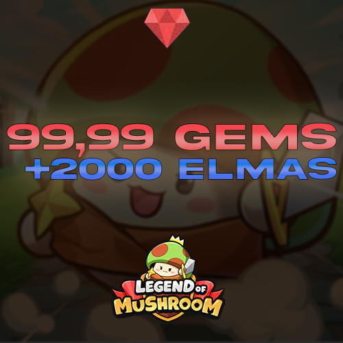Legend of Mushroom  99.99 Gems + 2000 Elmas