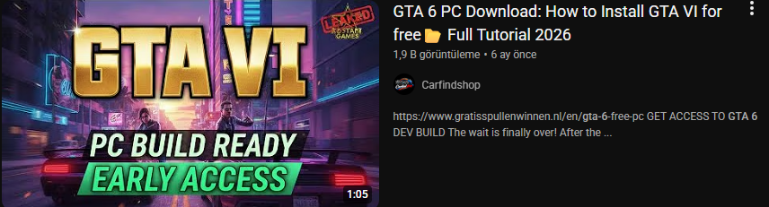 YouTube Sahte GTA 6 İndirme Videoları