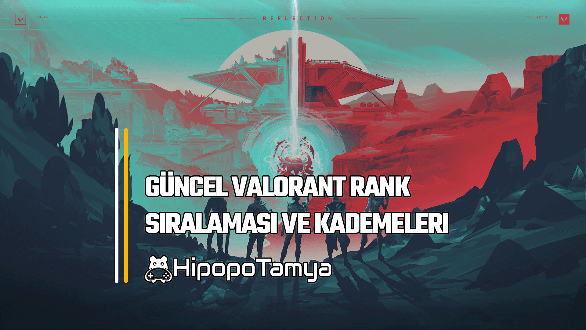 Valorant rankları neler? Valorant rank sistemine dair her şey!