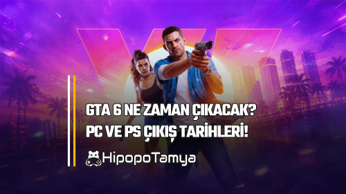 GTA 6 Ne Zaman Çıkacak? 19 Kasım 2026 Çıkış Tarihi ve Tüm Detaylar